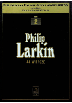 Larkin  44 wiersze