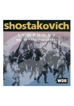 Shostakovich, Symphony no. 11 "The year 1905"