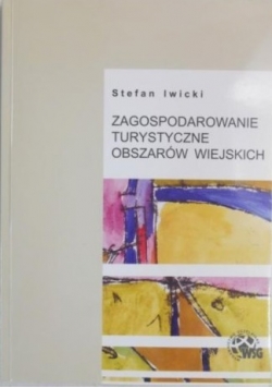 Zagospodarowanie turystyczne obszarów wiejskich
