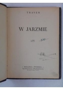W Jarzmie, 1949 r.