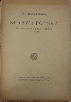 Sprawa Polska w parlamencie Frankfurckim