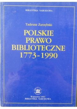 Polskie prawo biblioteczne 1773 - 1990