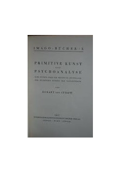 Primitive kunst und psychoanalyse , 1927 r.