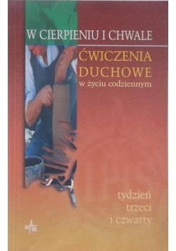 Ćwiczenia duchowe w życiu codziennym.