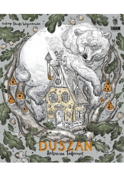 Duszan Przygody prawie prawdziwe