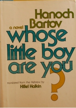 Whose little boy are you?+ autograf