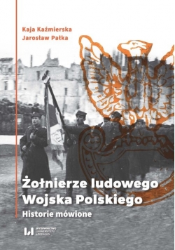 Żołnierze ludowego Wojska Polskiego