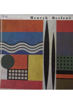 Henryk Berlewi. Współczesne malarstwo Polskie