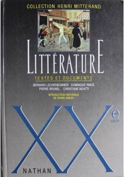 Litterature  Textes et Documents XXe siecle