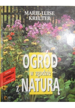 Ogród w zgodzie z naturą