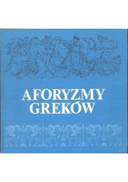 Aforyzmy greków,  Autograf autora