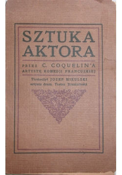 Sztuka aktora, 1913 r.