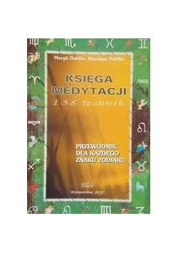 Księga Medytacji. 138 technik