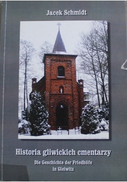 Historia Gliwickich cmentarzy