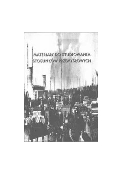 Materiały do studiowania stosunków przemysłowych