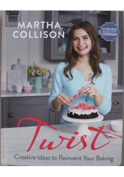 Twist Creative Ideas to Reinvent Your Baking