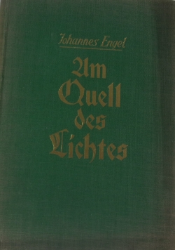 Um Quell des Lichtes , ok 1901 r.