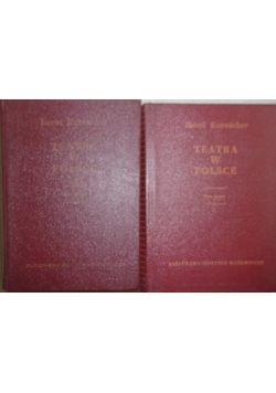 Teatra w Polsce reprint z  ok. 1876, tom II,III