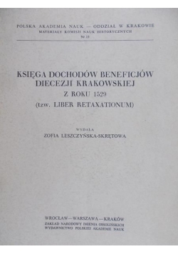 Księga dochodów Beneficjów Diecezji Krakowskiej z roku 1529