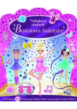 Naklejkowe ubieranki. Baśniowe baletnice