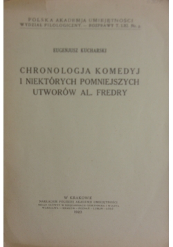 Chronologia komedyj i niektórych pomniejszych utworów A. Fredry, 1923r.