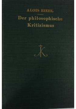 Der philosophische Kritizismus, tom 2, 3 , 1925 r.