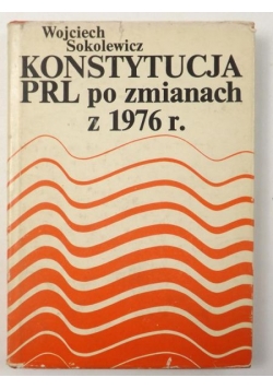Konstytucja PRL po zmianach z 1976 r.
