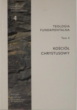 Kościół Chrystusowy, Tom IV