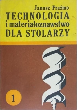 Technologia i materiałoznawstwo dla stolarza