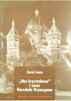 Noc kryształowa i casus Herschela Grynszpana