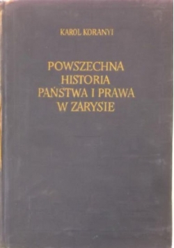 Powszechna historia państwa i prawa w zarysie Tom II