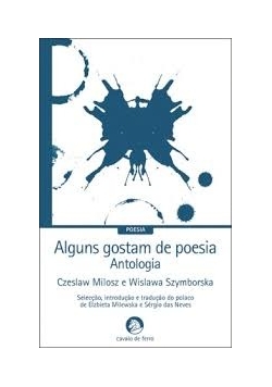 Alguns gostam de poesia Antologia