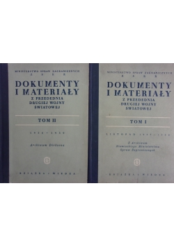 Dokumenty i materiały, Tom I-II, 1949r.