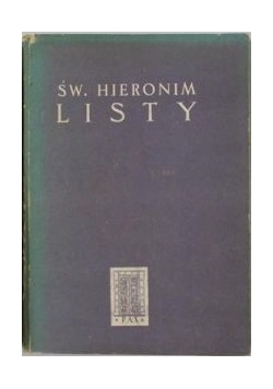 Św. Hieronim Listy, Tom I