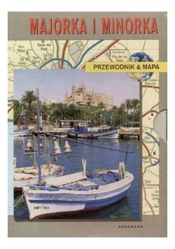 Majorka i Minorka. Przewodnik i mapa