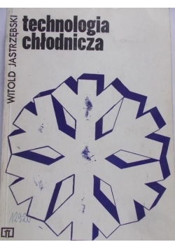 Technologia chłodnicza