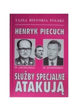 Służby specjalne  Atakują