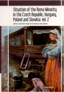 Situation of the Roma Minority in the Czech Republic, Hungary, Poland and Slovakia