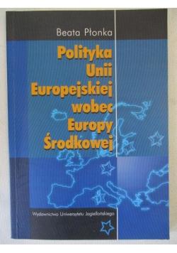 Polityka Unii Europejskiej wobec Europy Środkowej
