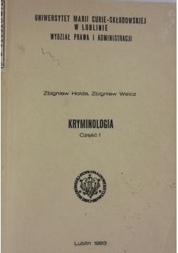 Kryminologia. Część I