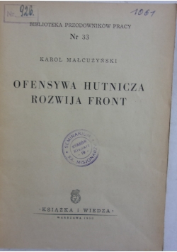 Ofensywa Hutnicza Rozwija Front 1950r