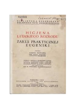 Zarys Praktycznej Eugeniki, 1930r.