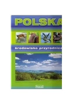Polska środowisko przyrodnicze