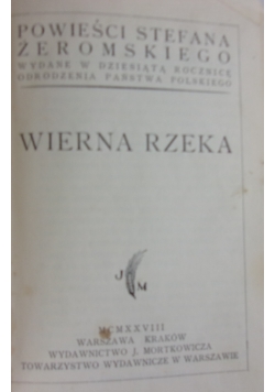 Wierna rzeka, 1928r.