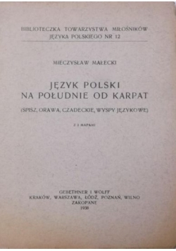 Język polski na południe od Karpat, 1938 r.