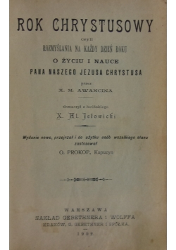 Rok Chrystusowy ,1902r.