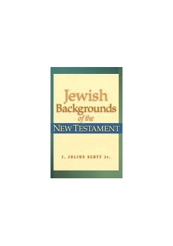 Jewish backgrounds of the New testament