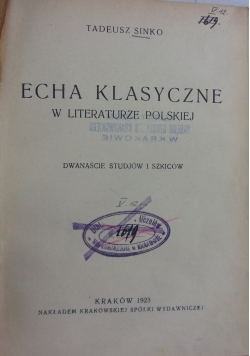 Echa klasyczne, 1923 r.