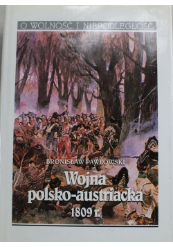 Wojna Polsko Austryjacka 1809 r