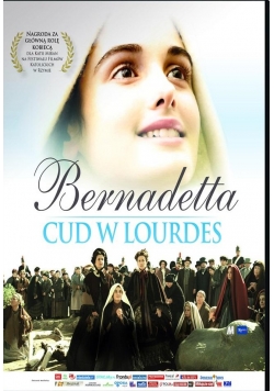 Bernadetta. Cud w Lourdes DVD